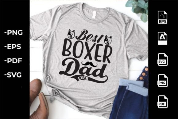 Best Boxer Dad Ever: Graphics & T-Shirt Designs Review