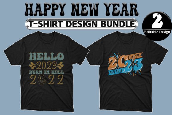 Happy New Year T-Shirt Design Bundle-02 Graphics Review